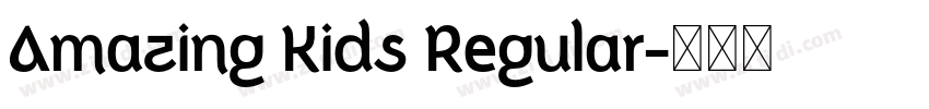 Amazing Kids Regular字体转换